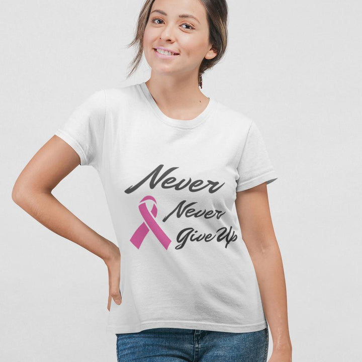 Never Never Give Up Pink Ribbon Awareness T-Shirt.